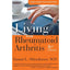 Living with Rheumatoid Arthritis (A Johns Hopkins Press Health Book)