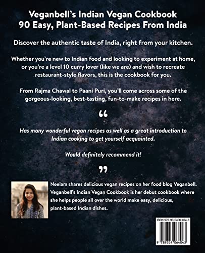 Veganbell's Indian Vegan Cookbook: 90 Easy, Plant-Based Recipes from India