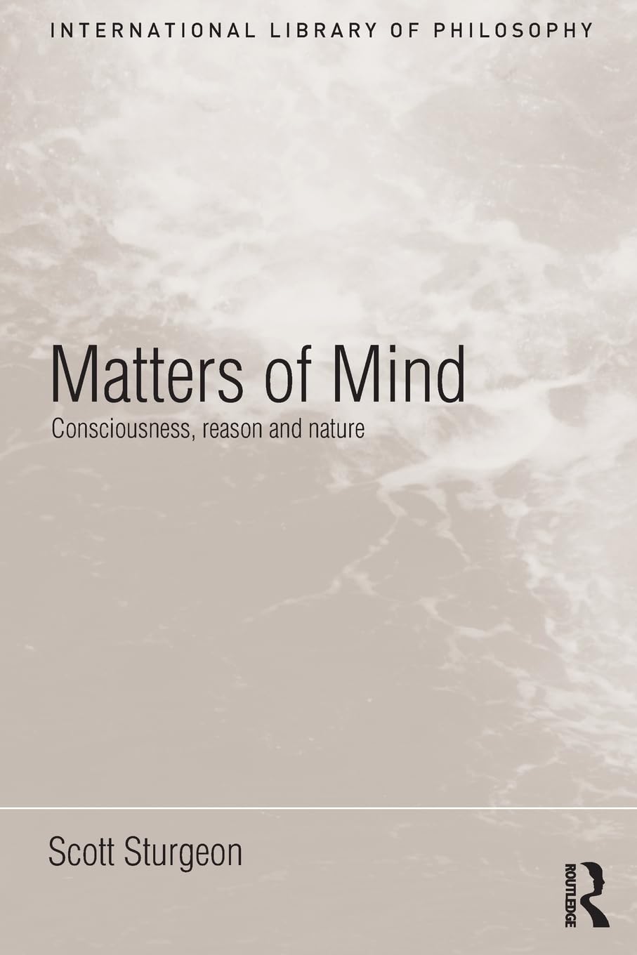 Matters of Mind (International Library of Philosophy)