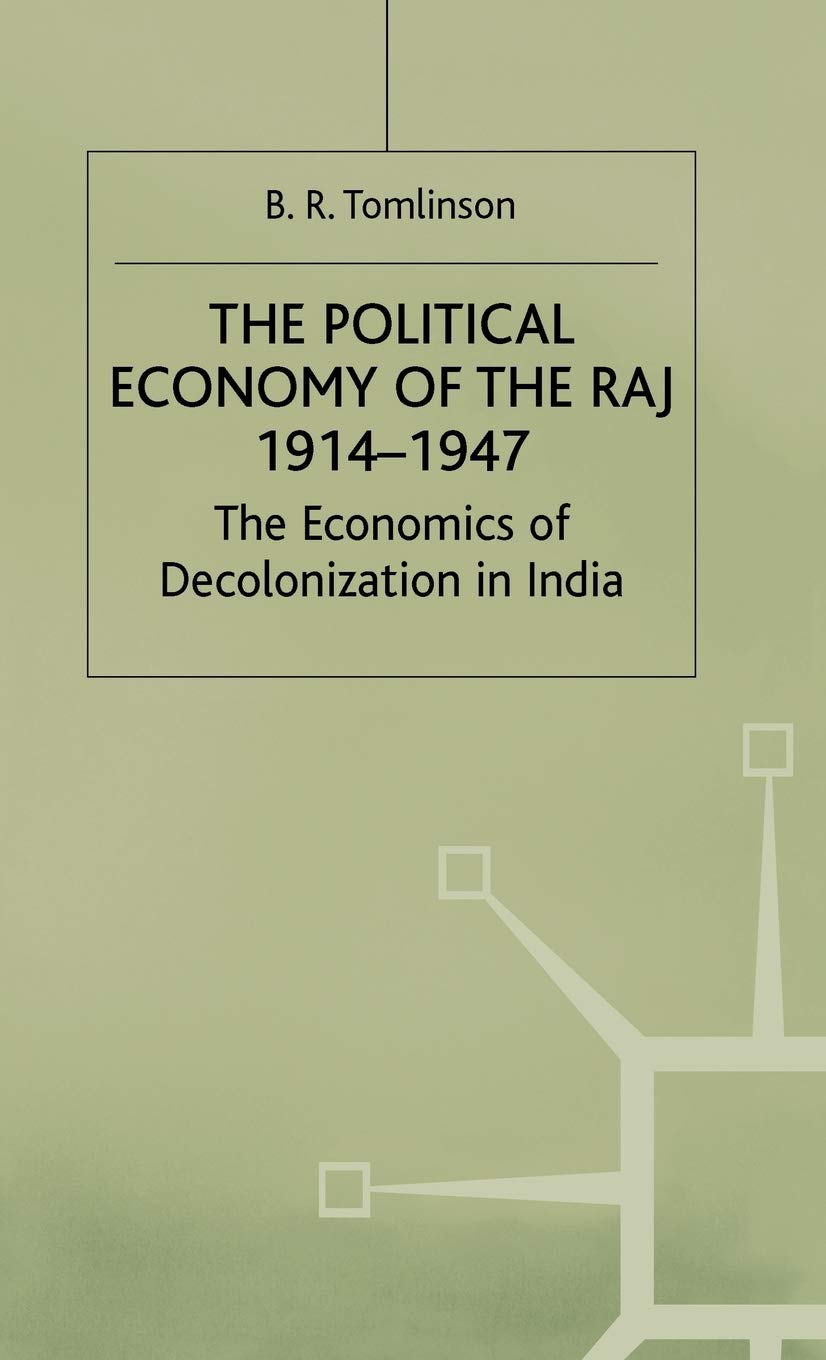 Political Economy of the Raj 1914-1947