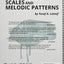 Repository of Scales and Melodic Patterns: Spiral-bound Book