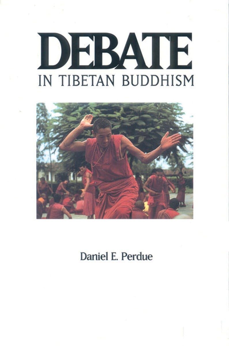 Debate in Tibetan Buddhism (Textual Studies & Translations in Indo-Tibetan Buddhism)