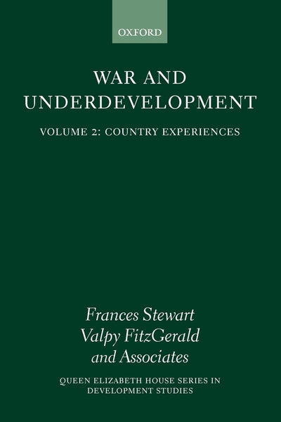 War and Underdevelopment - Vol 2: Country Experiences
