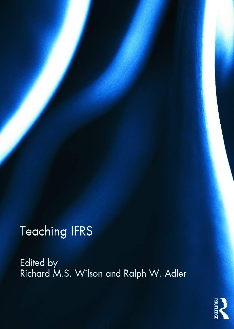 Teaching IFRS (Special issue books from 'Accounting Education: an international journal')