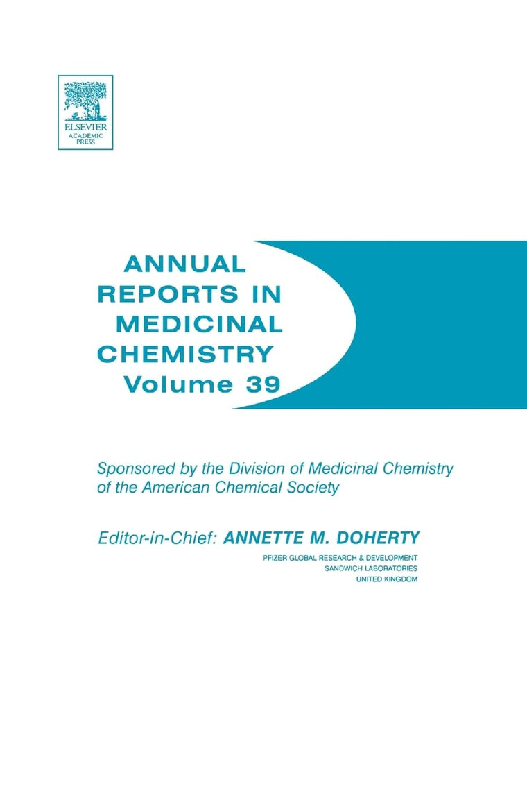 Annual Reports in Medicinal Chemistry (Volume 39)