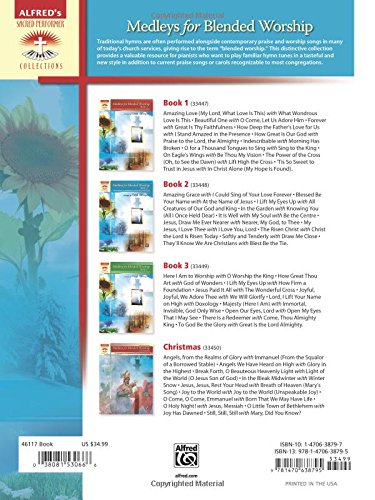 Medleys for Blended Worship, Complete Collection: 40 Contemporary Arrangements of Praise Songs with Hymns, Comb Bound Book (Sacred Performer Collections)