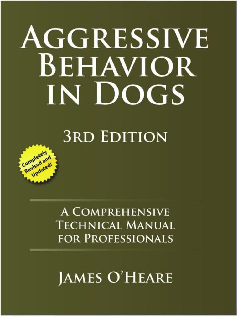 Aggressive Behavior in Dogs: A Comprehensive Technical Manual for Professionals
