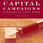 Capital Campaigns: Strategies That Work