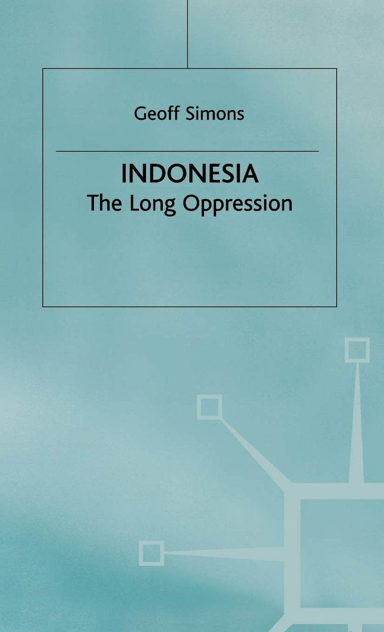 Indonesia: The Long Oppression