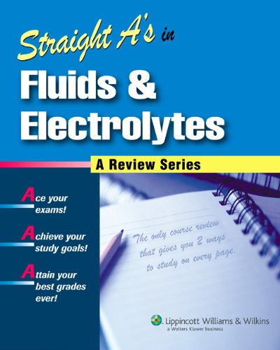 Straight A's in Fluids & Electrolytes