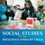 Social Studies for the Preschool/Primary Child by Seefeldt,
