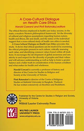 A Cross-Cultural Dialogue on Health Care Ethics