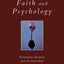 Faith and Psychology (Exploring Faith S)