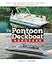 The Pontoon and Deckboat Handbook: How to Buy, Maintain, Operate, and Enjoy the Ultimate Family Boats