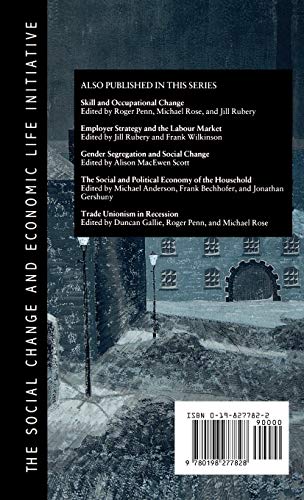 Social Change and the Experience of Unemployment (Social Change and Economic Life Initiative)
