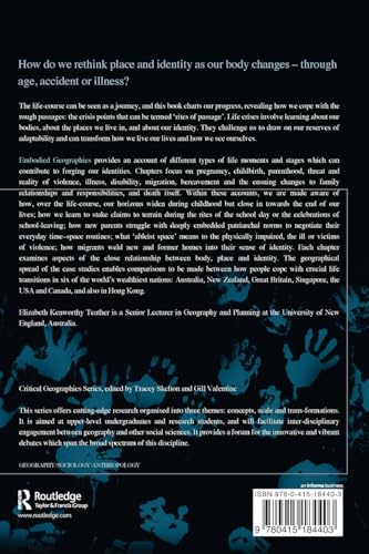 Embodied Geographies (Critical Geographies)