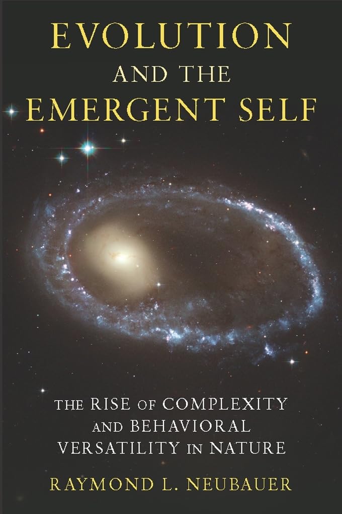 Evolution and the Emergent Self: The Rise of Complexity and Behavioral Versatility in Nature