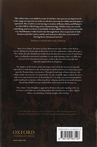 Rome, Ostia, Pompeii: Movement and Space