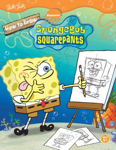 How to Draw Nickolodeon's SpongeBob SquarePants (Nick How To Draw)