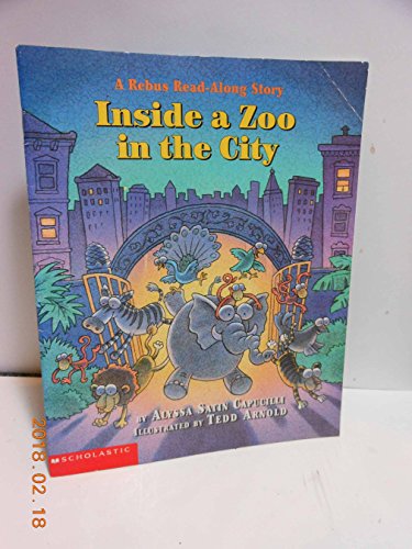 Inside a Zoo in the City, (A Rebus Read-Along Story)