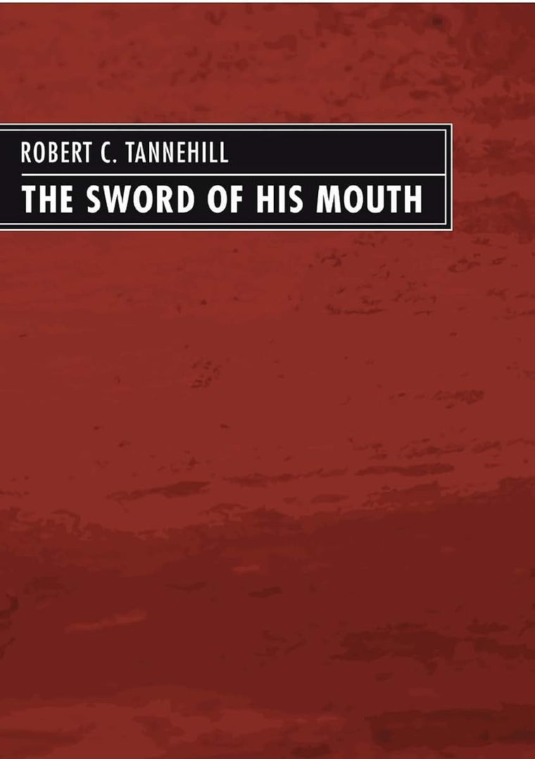 The Sword of His Mouth
