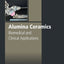 Alumina Ceramics: Biomedical and Clinical Applications (Woodhead Publishing Series in Biomaterials)