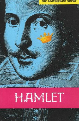 Hamlet (The Shakespeare Novels Series)