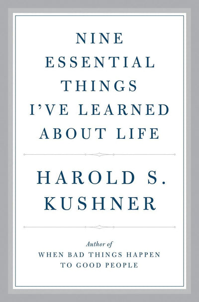 Nine Essential Things I've Learned About Life