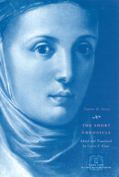 The Short Chronicle (The Other Voice in Early Modern Europe)