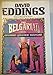 The Belgariad, Vol. 1: Pawn of Prophecy, Queen of Sorcery, Magician's Gambit