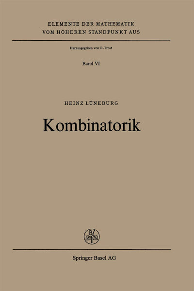 Kombinatorik (Elemente der Mathematik vom hheren Standpunkt aus, 6) (German Edition)