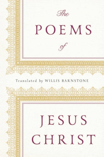 The Poems of Jesus Christ