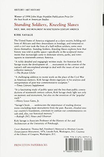 Standing Soldiers, Kneeling Slaves: Race, War, and Monument