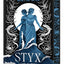 Styx: The River (Deluxe Limited Edition) (Goddesses of the Underworld, 2)