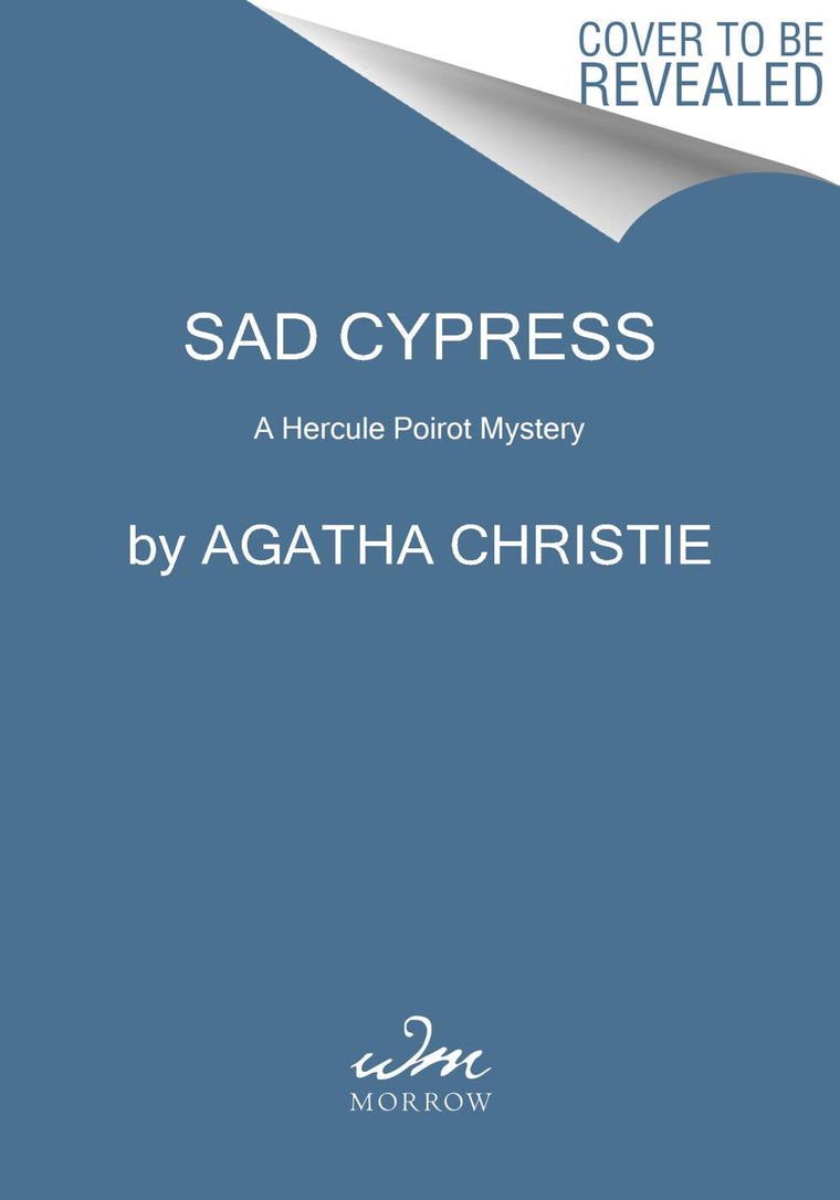 Sad Cypress: A Hercule Poirot Mystery (Hercule Poirot Mysteries, 21)
