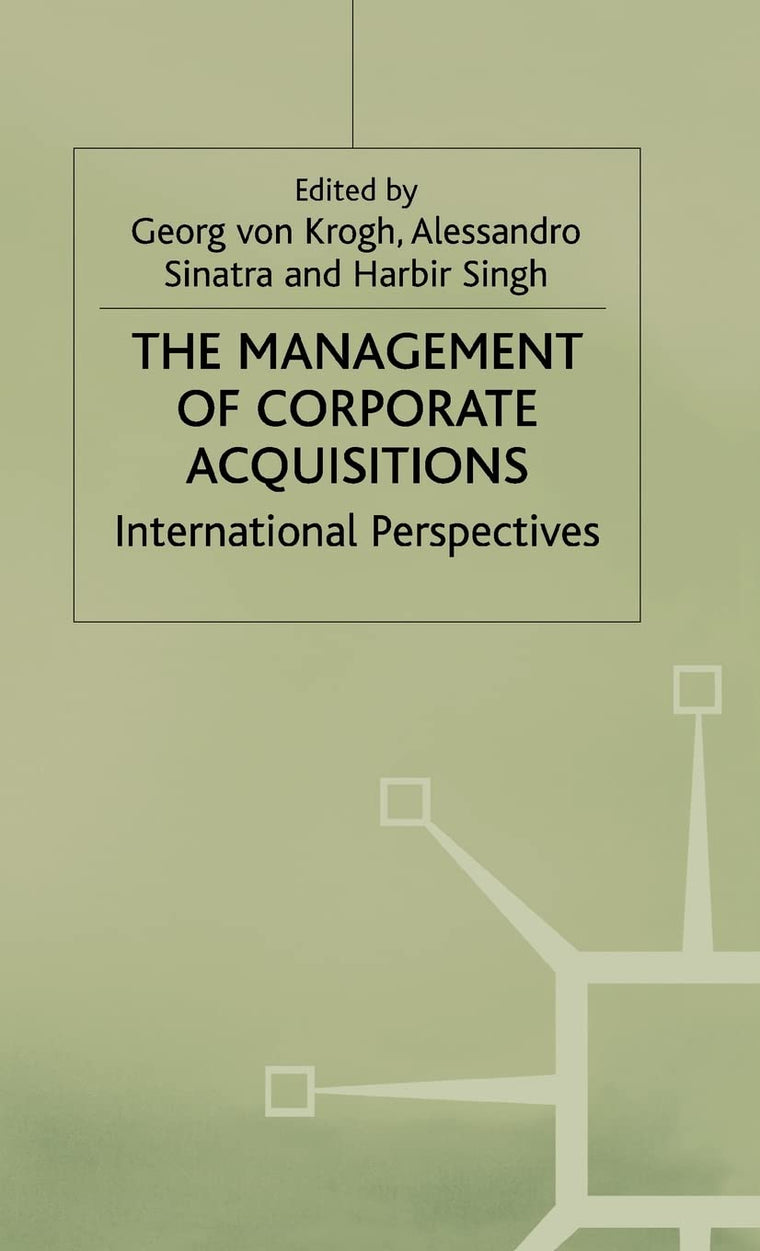 The Management of Corporate Acquisitions: International Perspectives