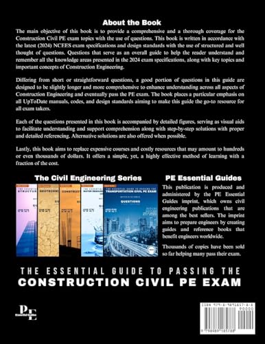 The Essential Guide to Passing the Construction Civil PE Exam Written in the Form of Questions: 160 CBT Questions Every PE Candidate Must Answer