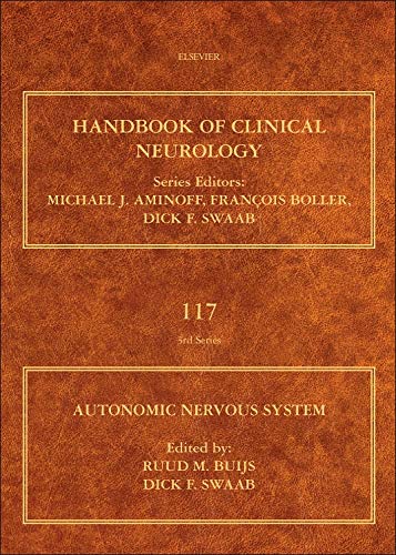 Autonomic Nervous System (Volume 117) (Handbook of Clinical Neurology, Volume 117)