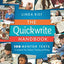 The Quickwrite Handbook: 100 Mentor Texts to Jumpstart Your Students? Thinking and Writing