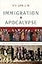 Immigration and Apocalypse: How the Book of Revelation Shaped American Immigration