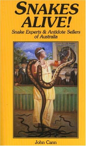 Snakes Alive! Snake Experts and Antidote Sellers of Australia
