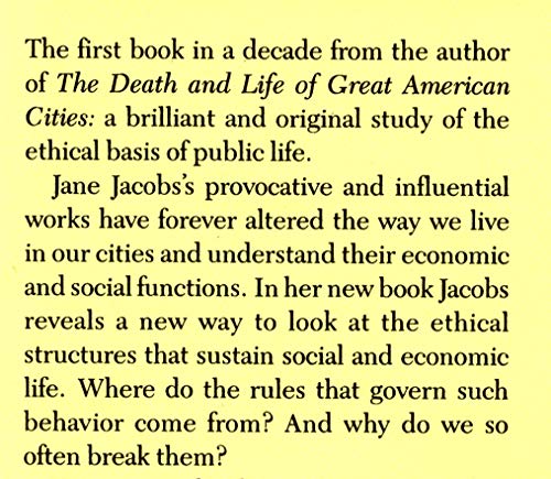 Systems of Survival: A Dialogue on the Moral Foundations of Commerce and Politics