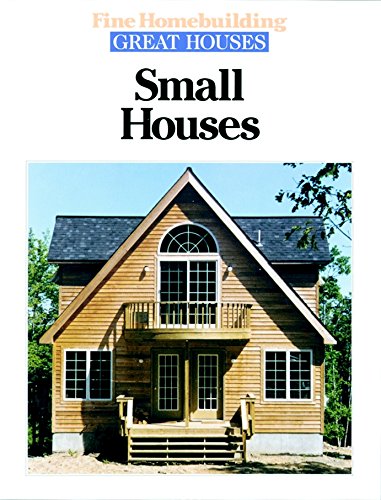 Small Houses (Great Houses)