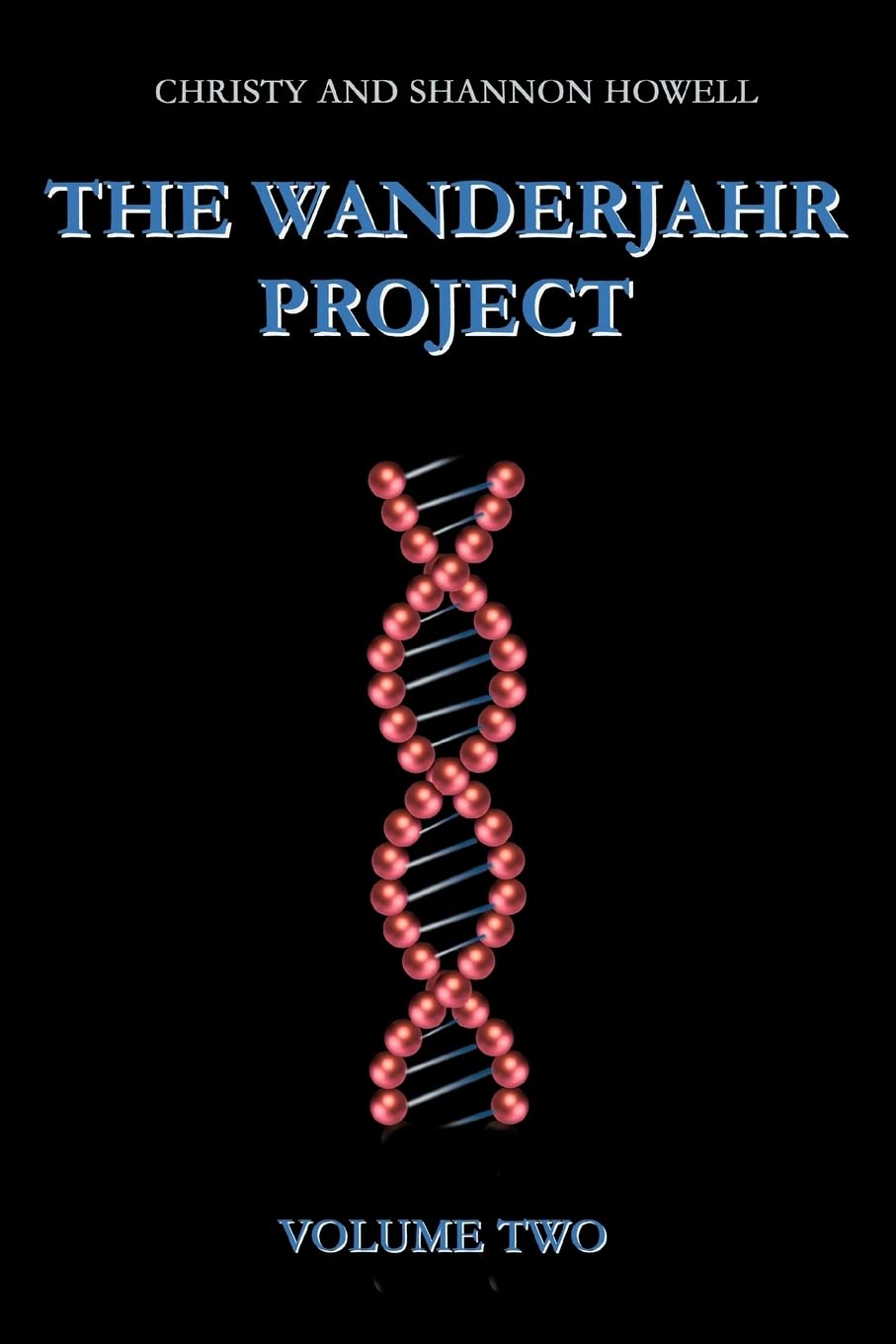 THE WANDERJAHR PROJECT: VOLUME TWO
