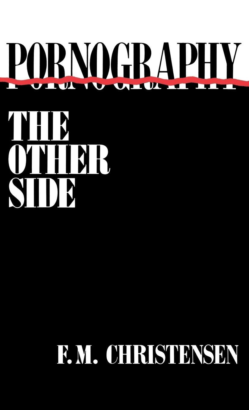 Pornography: The Other Side