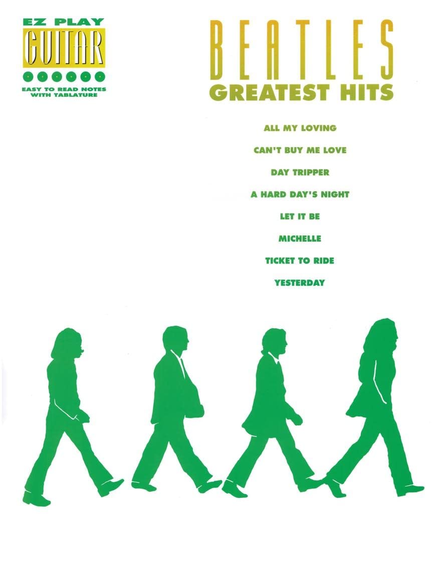 The Beatles Greatest Hits (E-Z Play Guitar)