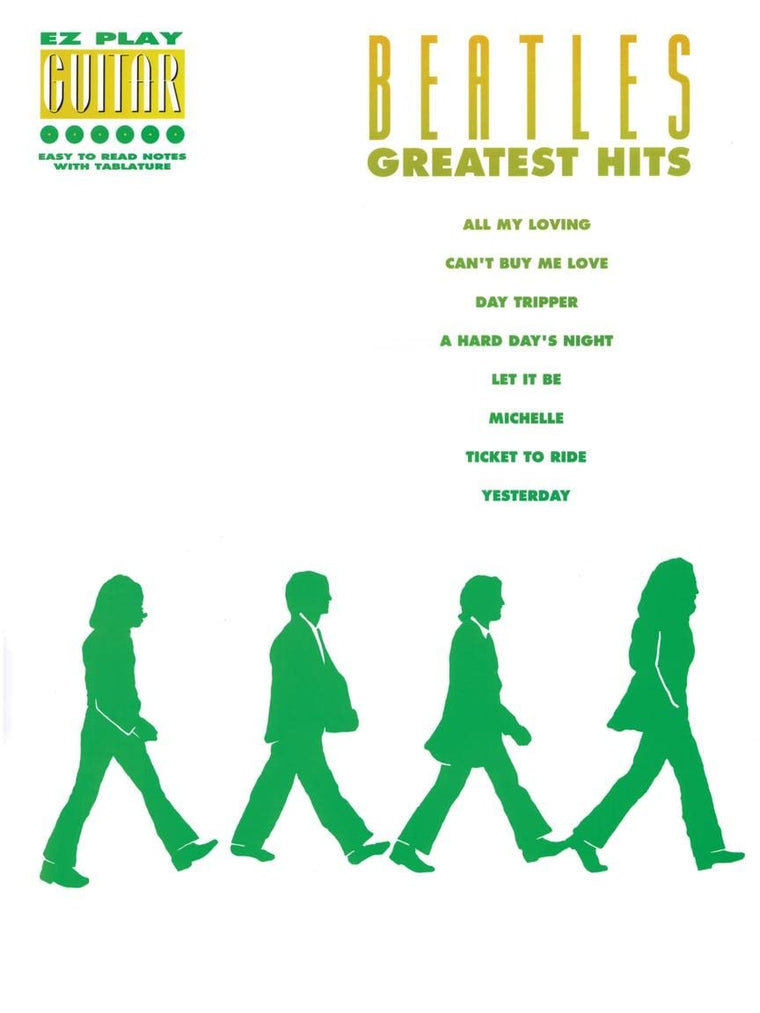 The Beatles Greatest Hits (E-Z Play Guitar)