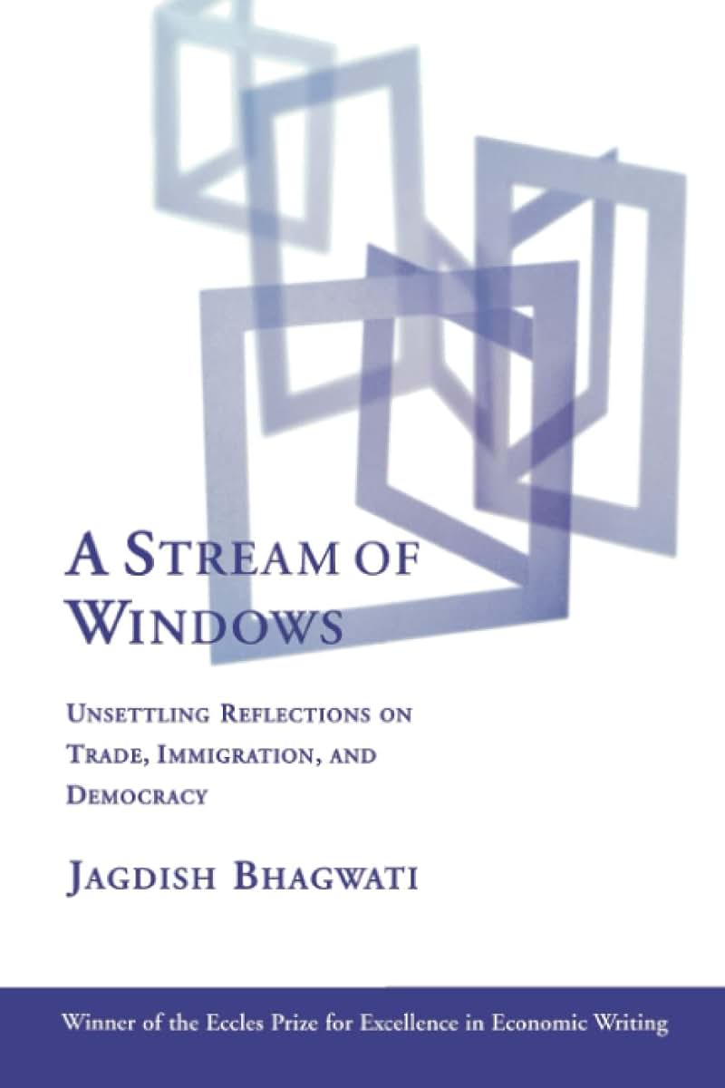 A Stream of Windows: Unsettling Reflections on Trade, Immigration, and Democracy