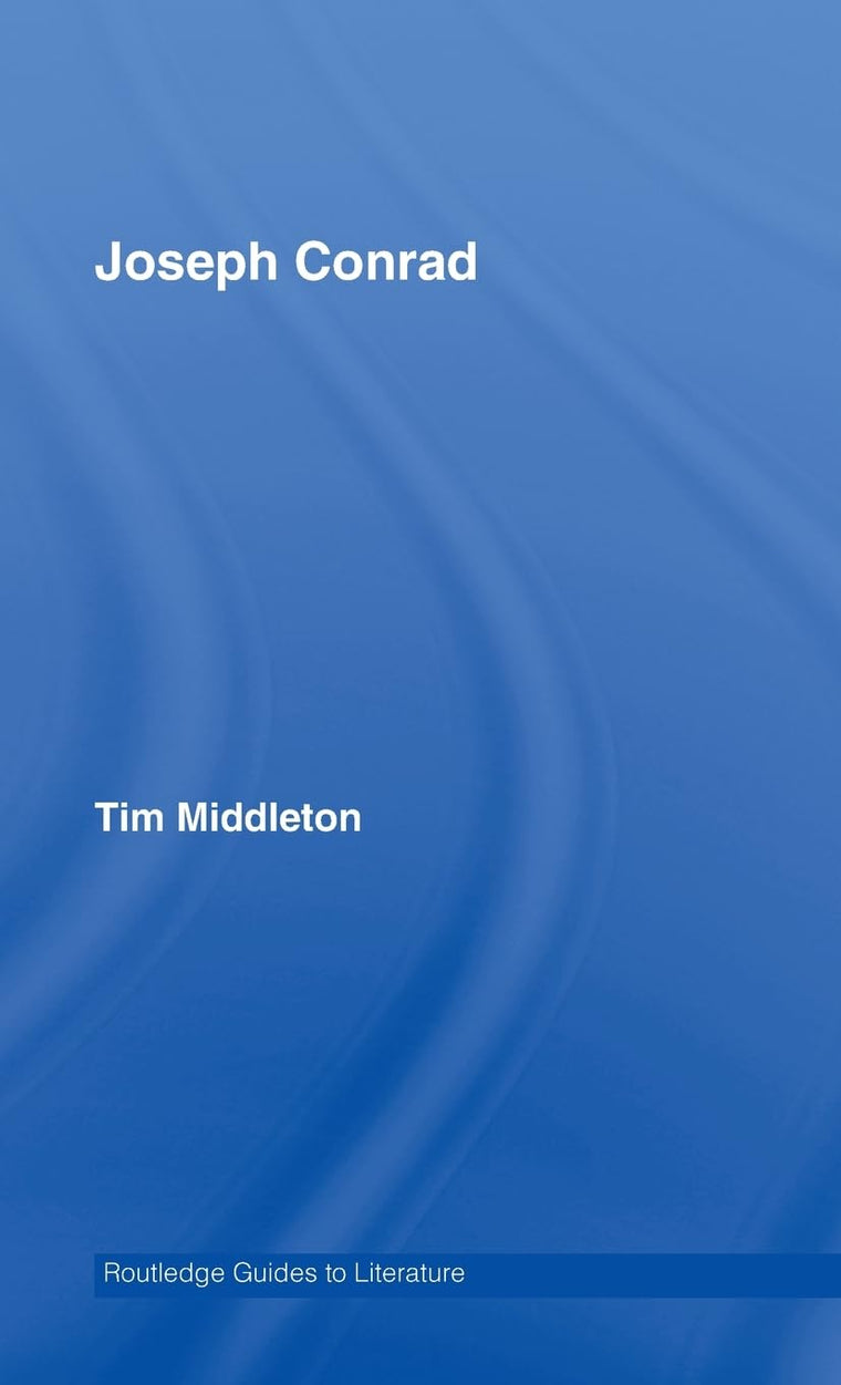 Joseph Conrad (Routledge Guides to Literature)