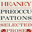 Preoccupations: Selected Prose, 1968-1978